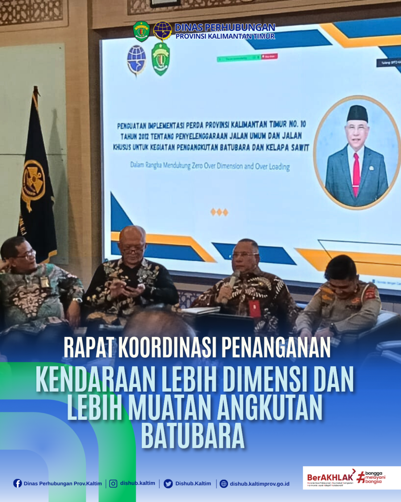 Rapat Koordinasi Penanganan Kendaraan Lebih Dimensi dan Lebih Muatan 