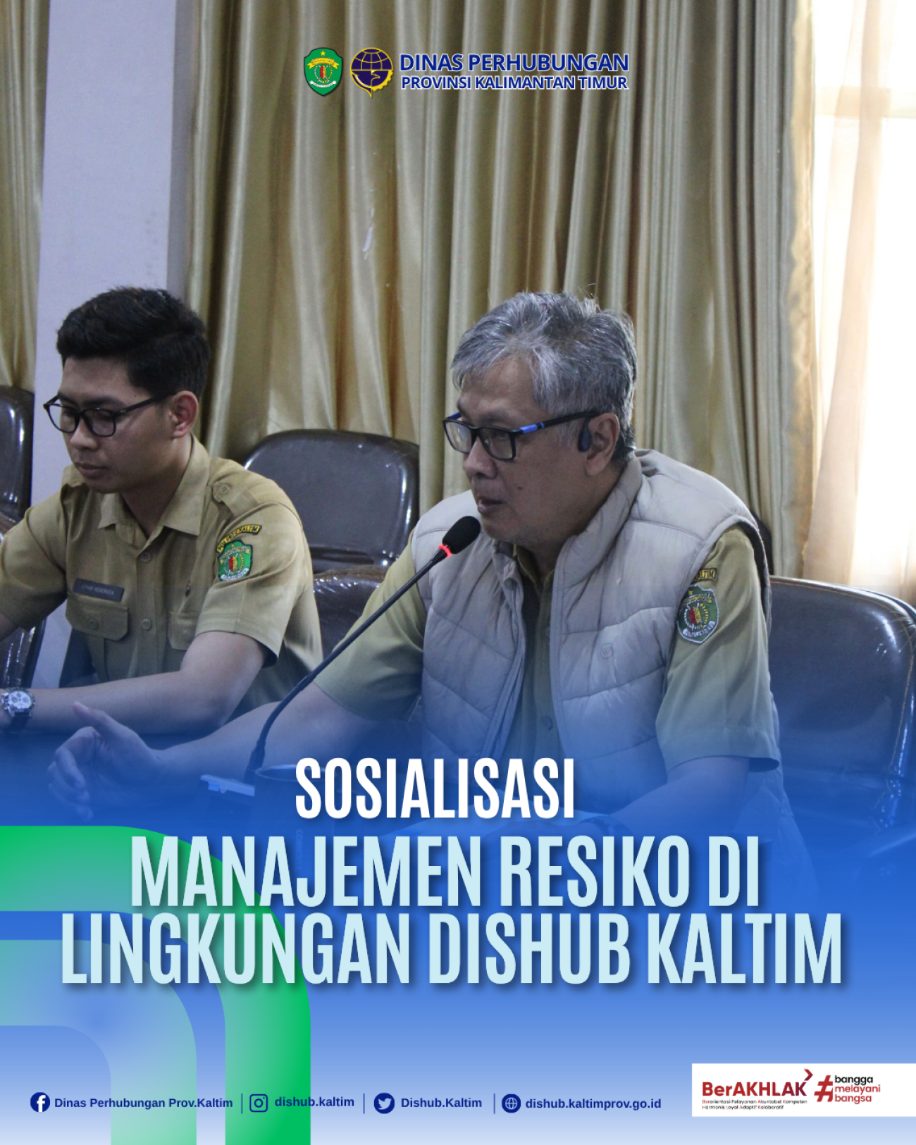 Sosialisasi Manajemen Resiko di Lingkungan Dishub Kaltim